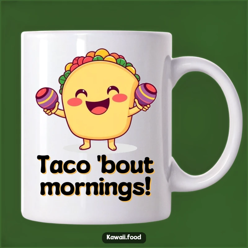 Funny Taco Maracas Mug - Fiesta Fun and Hilarious Gift for Party People!