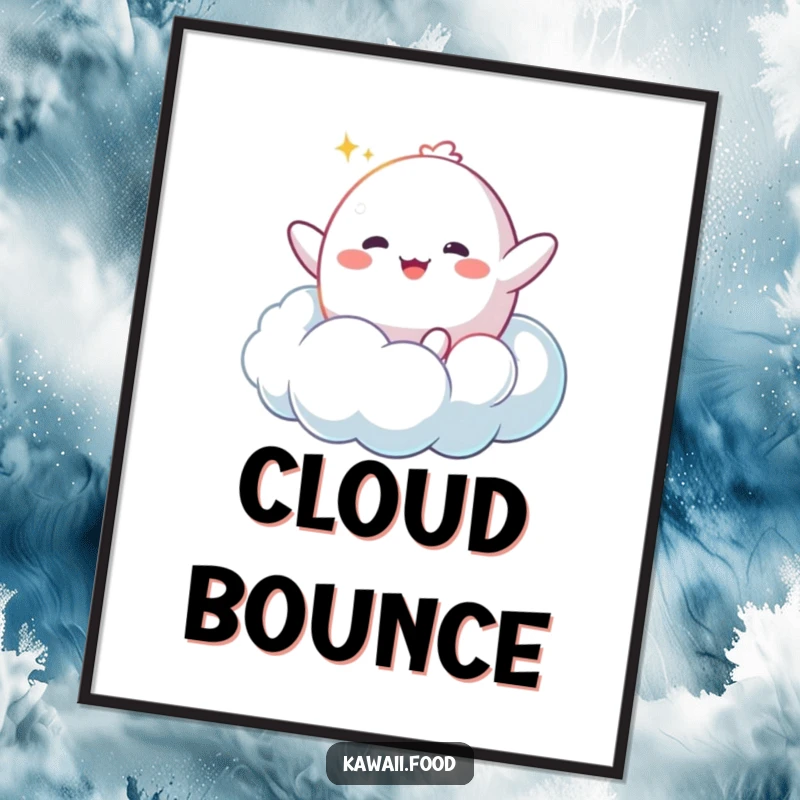 Funny Mochi Cloud Poster: A happy mochi character bouncing enthusiastically on a fluffy cloud, vibrant and sweetly humorous wall art.