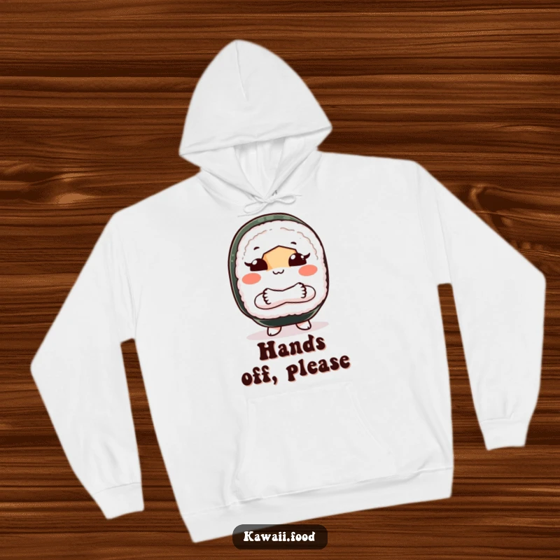 Funny hoodie depicting a sushi roll character with crossed arms, playfully gesturing ‘shoo’, offering cozy protection and a humorous vibe.