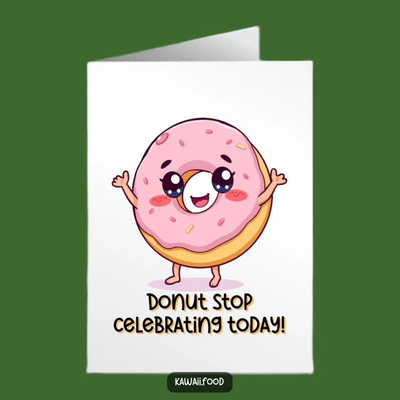 Free Printable Birthday Card: Dancing Donut, Funny Downloadable Gift for Sweet Celebrations