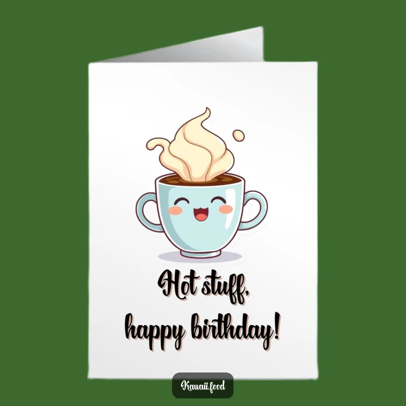 Free Printable Coffee Cup Steam Birthday Card- Hot Downloadable Gift!