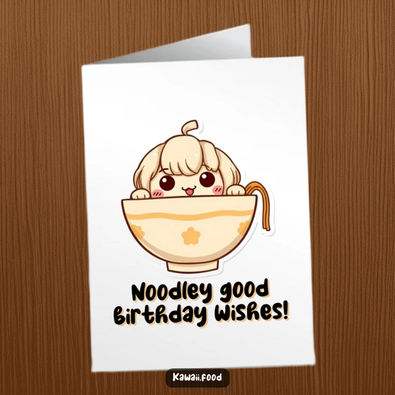Funny Free Printable Birthday Card: Curious ramen bowl with noodle arms peeking, ready to slurp up birthday wishes.