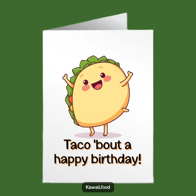 Free Printable Birthday Card: Cartwheeling Taco, Funny Downloadable Gift for Foodies
