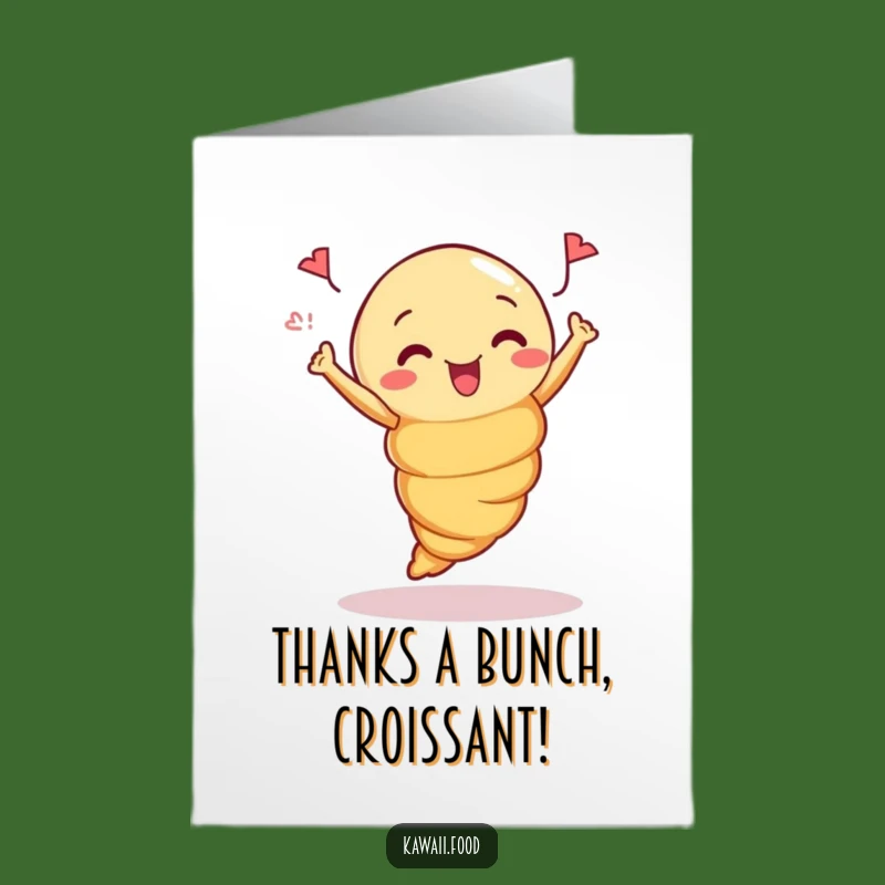 Free Printable Croissant Thank You Card: Jump for Joy Appreciation