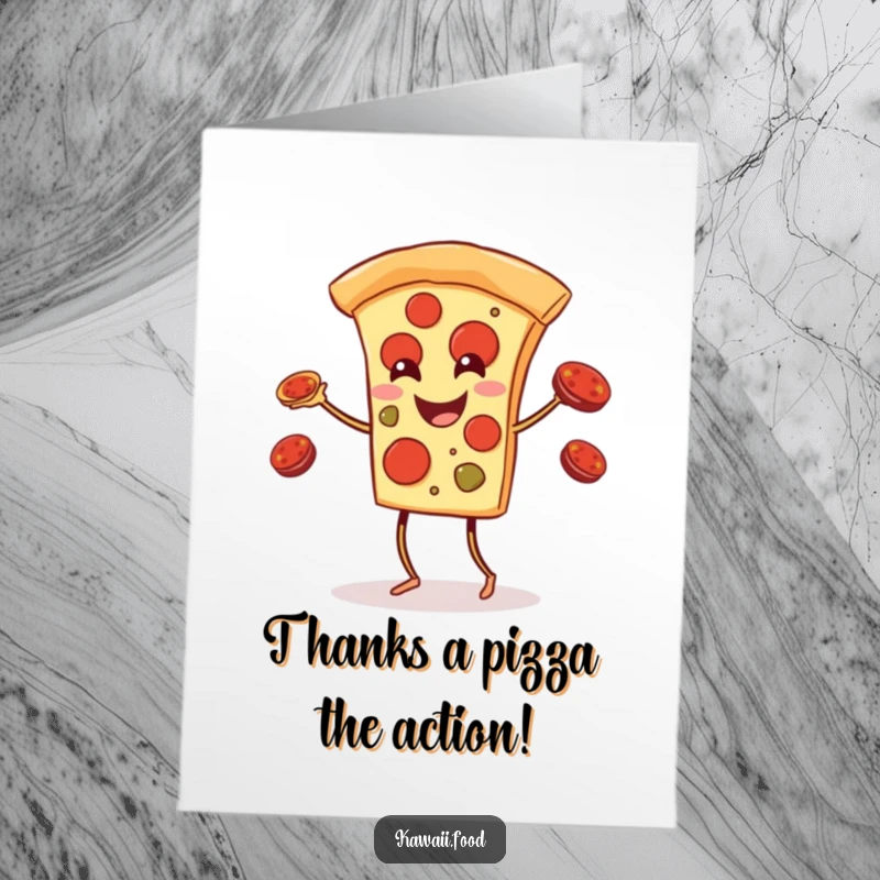 Funny Free Printable Thank You Card: A pizza character performing a pepperoni juggling act, expressing thanks with a playful spirit.